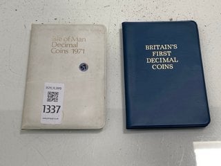 Lot 1337  
            Marchington SR13 - Parcel Delivery Only 

                
TWO SETS OF BRITAIN'S FIRST DECIMAL COINS, ONE ROYAL MINT AND THE OTHER THE ISLE ...