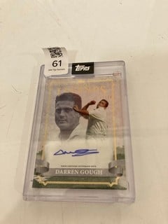 Lot 61  
            Nottingham SR6 - Parcel Delivery 
                
TOPPS CRICKET LEGENDS DARREN GOUGH AUTOGRAPH CARD