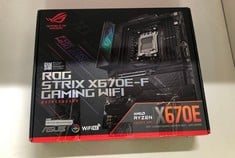 Lot 304  
            Edinburgh SR33 - Delivery Only 
                
ROG STRIX X670E F GAMING WIFI MOTHERBOARD: LOCATION - D
