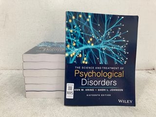 Lot 1015  
            Marchington SR14 - Parcel Delivery Only 

                
7 X THE SCIENCE AND TREATMENT OF PSYCHOLOGICAL DISORDER BOOKS BY ANN M.KRING & SH...