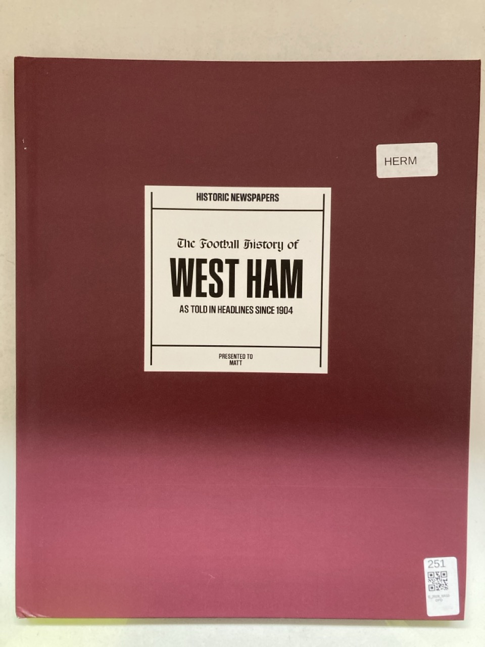 Lot 251  
            Edinburgh SR33 - Delivery Only 

                
WEST HAM MEMORABILIA BOOK WITH NEWSPAPER ARTICLES SINCE 1904: LOCATION - C RACK