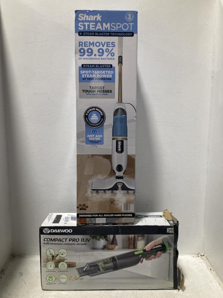 Lot 629  
            Chesterfield SR47 - Parcel Delivery Only 

                
SHARK STEAMSPOT STEAM CLEANER TO INCLUDE DAEWOO COMPACT PRO 11.1V HANDHELD VACUUM...