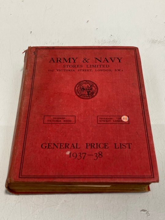 Lot 886  
            Marchington SR13 - Parcel Delivery Only 

                
ONE LARGE ANTIQUARIAN VOLUME, 1937, ARMY AND NAVY STORES GENERAL MPRICE LIST: LOC...