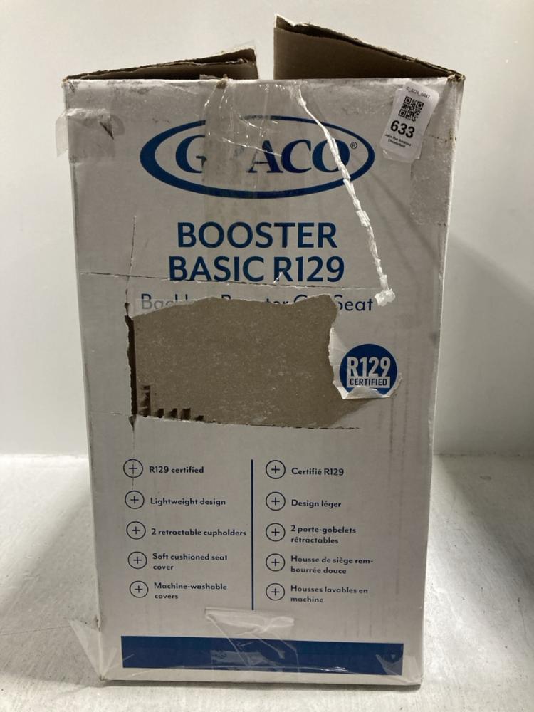 Lot 633  
            Chesterfield SR47 - Parcel Delivery Only 

                
GRACO BOOSTER BASIC R129 (LOCATION: G6)